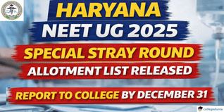 Haryana NEET UG 2025 Special Stray Round Allotment List Released @dmer.haryana.gov.in; Report to College by December 31